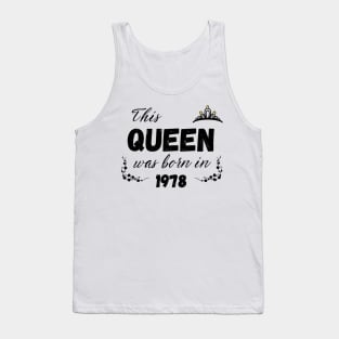 Queen born in 1978 Tank Top